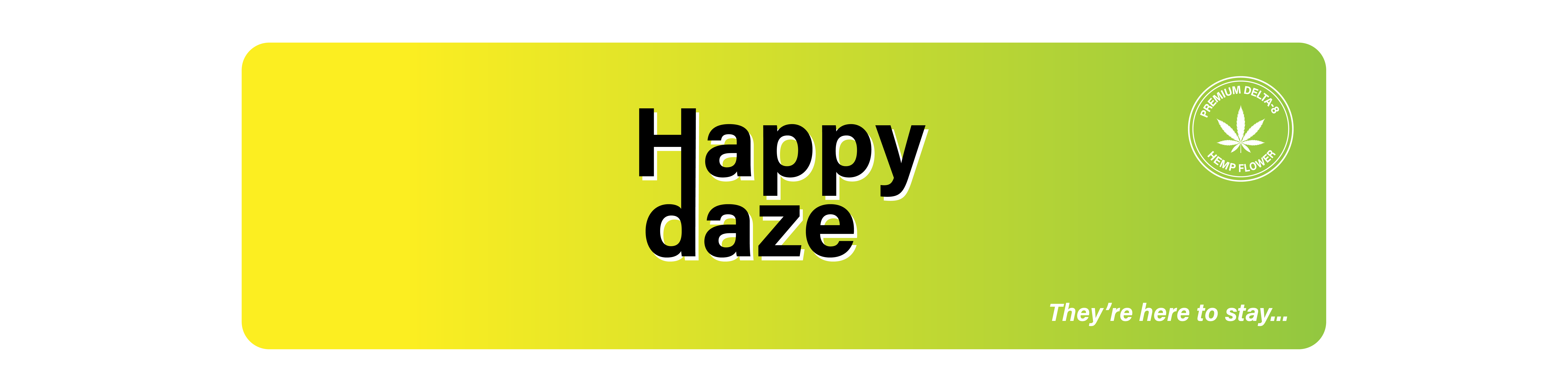 Happy Daze Banner 2000x500 sm 01 01